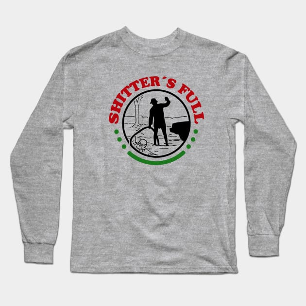 Shitters Full, Christmas Vacation Long Sleeve T-Shirt by FanSwagUnltd